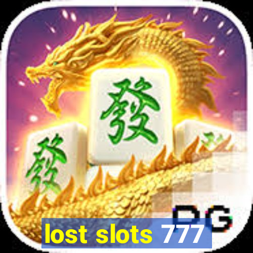 lost slots 777